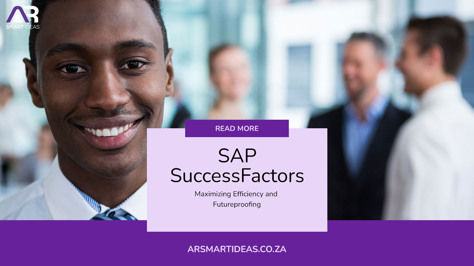Maximizing Efficiency and Futureproofing with SAP SuccessFactors